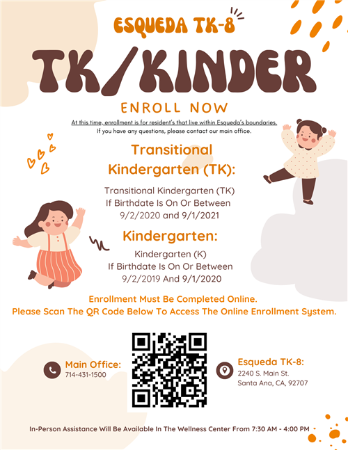 Enroll Your Student In TK/Kinder Now! 
